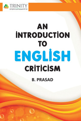 An Introduction to English Criticism(English, Paperback, Prasad B.)