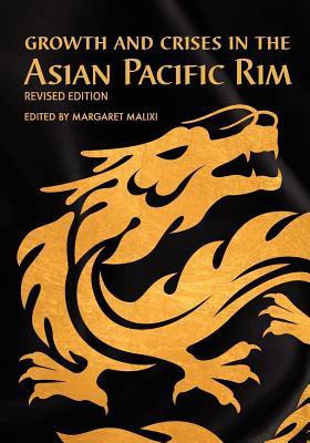 Growth and Crises in the Asian Pacific Rim (Revised Edition)(English, Paperback, unknown)