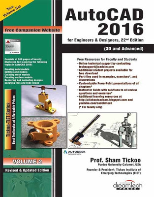 Autocad 2016 for Engineers & Designers, 22nd Ed., Set of 2 Volume(English, Paperback, Tickoo Sham)