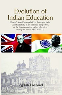 Evolution of Indian Education(English, Paperback, unknown)