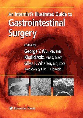 An Internist's Illustrated Guide to Gastrointestinal Surgery(English, Paperback, unknown)