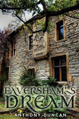 Faversham's Dream(English, Paperback, Duncan Anthony D.)