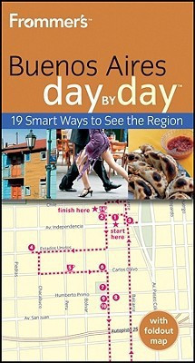 Frommer's Buenos Aires Day by Day(English, Paperback, Schlecht Neil Edward)