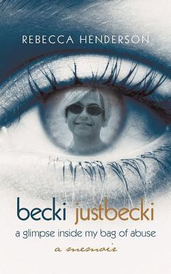 Becki Justbecki(English, Paperback, Henderson Rebecca)