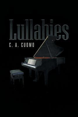Lullabies(English, Paperback, Cuomo C A)