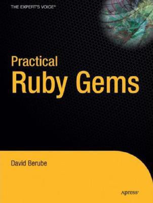 Practical Ruby Gems 1st Edition(English, Paperback, Berube David)