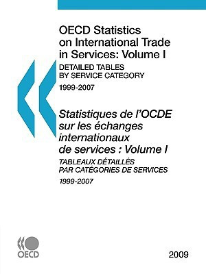 OECD Statistics on International Trade in Services 2009, Volume I, Detailed Tables by Service Category(English, Paperback, OECD Publishing)
