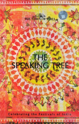 The Speaking Tree Festival Edition(English, Paperback, unknown)