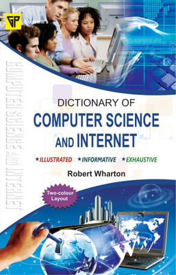 Dictionary of Computer Science and Internet (Forthcoming)(English, Undefined, Wharton Robert)