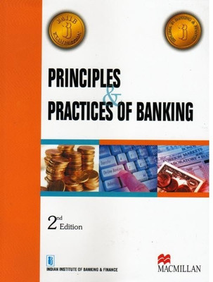 For JAIIB Principles and Practices Of Banking 2ndReprint Edition(English, Paperback, Indian Institute Of Banking, Finance)