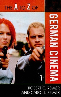 The A to Z of German Cinema(English, Paperback, Reimer Robert C.)