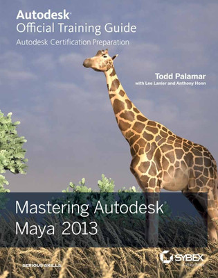 Mastering Autodesk Maya 2013(English, Paperback, Palamar Todd)