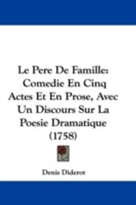 Le Pere De Famille(English, Paperback, Diderot Denis)