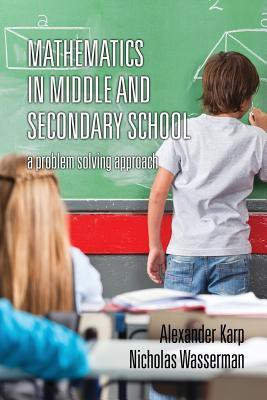 Mathematics in Middle and Secondary School(English, Paperback, Karp Alexander)