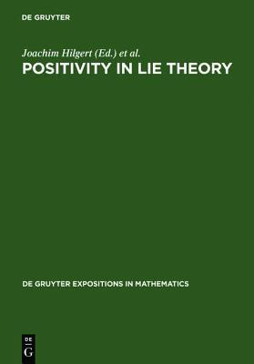 Positivity in Lie Theory(English, Hardcover, unknown)