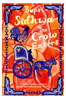 The Crow Eaters(English, Paperback, Sidhwa Bapsi)