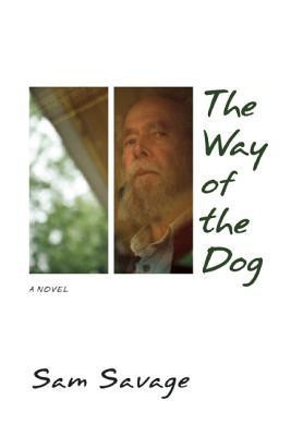 The Way of the Dog(English, Paperback, Savage Sam)