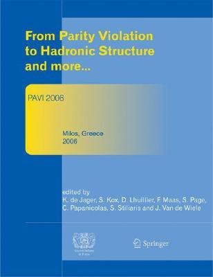 From Parity Violation to Hadronic Structure and more(English, Hardcover, unknown)