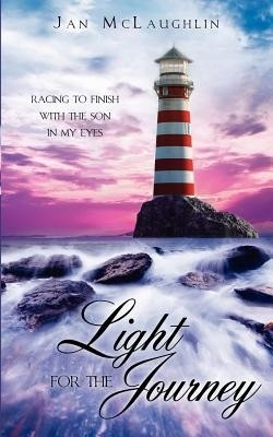 Light For The Journey(English, Paperback, McLaughlin Jan)