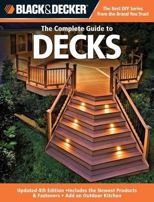 The Complete Guide to Decks (Black & Decker)(English, Paperback, Publishing Editors of Creative)