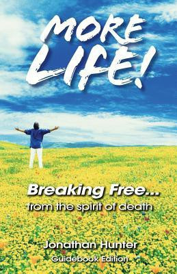 Breaking Free...from the Spirit of Death - Guidebook Edition(English, Paperback, Hunter Jonathan)
