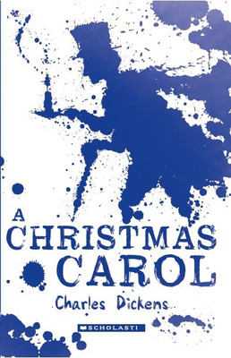 Scholastic Classics: a Christmas Carol(English, Paperback, Dickens Charles)