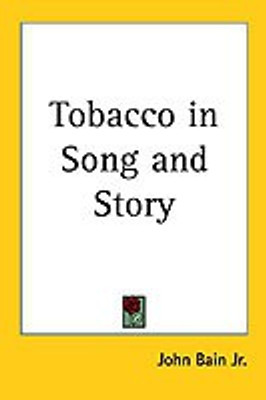 Tobacco in Song and Story(English, Paperback, unknown)