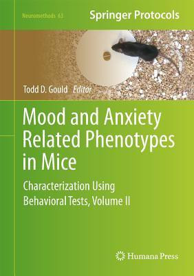 Mood and Anxiety Related Phenotypes in Mice(English, Hardcover, unknown)