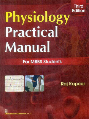 Physiology Practical Manual for MBBS Students(English, Paperback, Raj Kapoor)