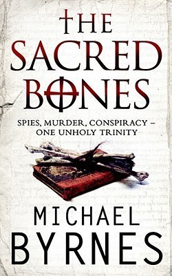 The Sacred Bones(English, Paperback, Byrnes Michael)