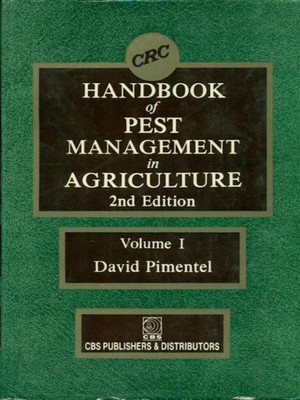 CRC Handbook Of Pest Management in Agriculture (Volume - 1) 2nd Edition(English, Hardcover, David Pimentel)