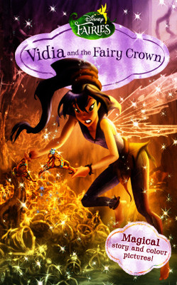 Disney Fairies - Vidia and the Fairy Crown  - Magical Story and Colour Pictures!(English, Paperback, Shree Book Centre)
