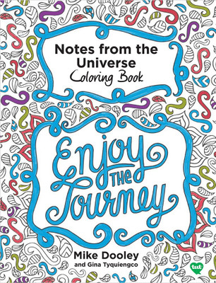 Notes from the Universe Coloring Book(English, Paperback, Mike Dooley, Gina Tyquiengco)