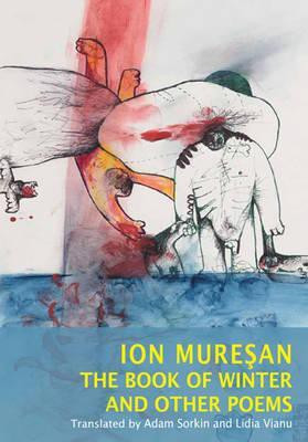 The Book of Winter and Other Poems(English, Hardcover, Muresan Ion)