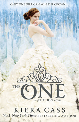 The One : A Selection Novel  - A Selection Novel(English, Paperback, Kiera Cass)