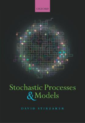 Stochastic Processes and Models(English, Hardcover, Stirzaker David)