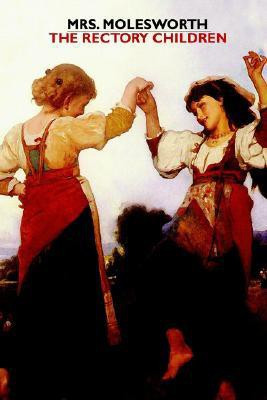 The Rectory Children(English, Paperback, Molesworth Mrs)