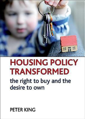 Housing policy transformed(English, Hardcover, King Peter)