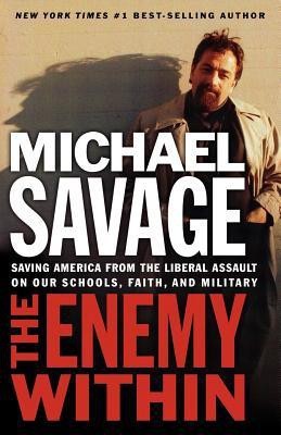 The Enemy Within(English, Paperback, Savage Michael)