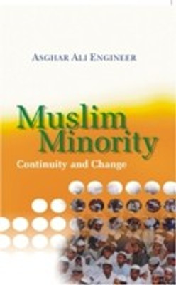 Muslim Minority Continuity and Change 01 Edition(English, Hardcover, Ali Asghar)