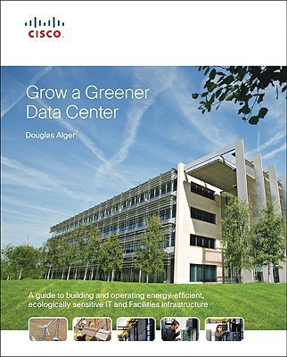 Grow a Greener Data Center 1st Edition(English, Hardcover, Alger Douglas)