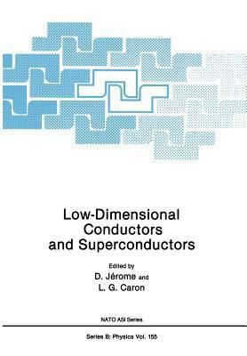 Low-Dimensional Conductors and Superconductors(English, Paperback, unknown)