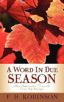 A Word in Due Season(English, Paperback, Robinson P H)