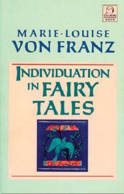 Individuation in Fairy Tales(English, Paperback, von Franz Marie-Louise)