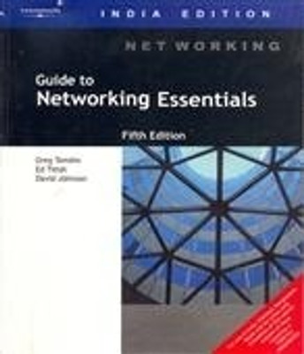 Guide to Networking Essentials (with CD) 5th  Edition(English, Paperback, Tomsho Greg)