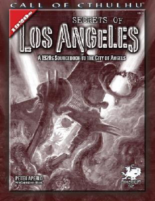 Secrets of Los Angeles(English, Paperback, Chaosium RPG Team)