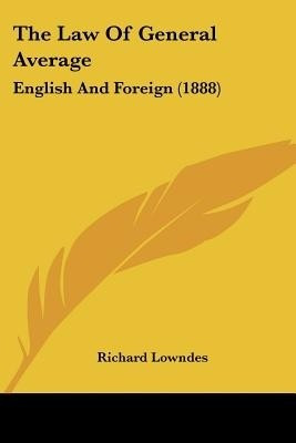 The Law Of General Average(English, Paperback, Lowndes Richard)