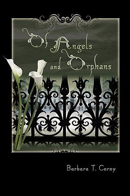 Of Angels and Orphans(English, Hardcover, Cerny Barbara)