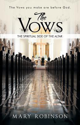 The Vows(English, Paperback, Robinson Mary)