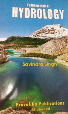 Fundamental Of Hydrology(English, Paperback, Savindra Singh)